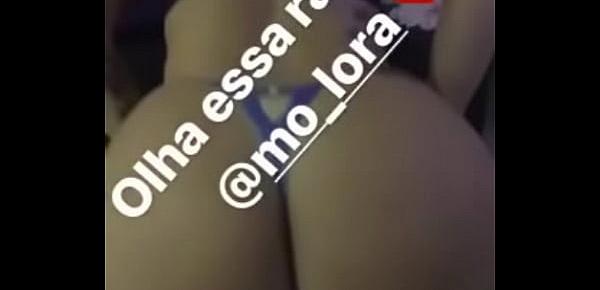 mo lora Putinha do instagram mostrando rabao